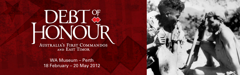 Debt of Honour - Australia's First Commandos and East Timor